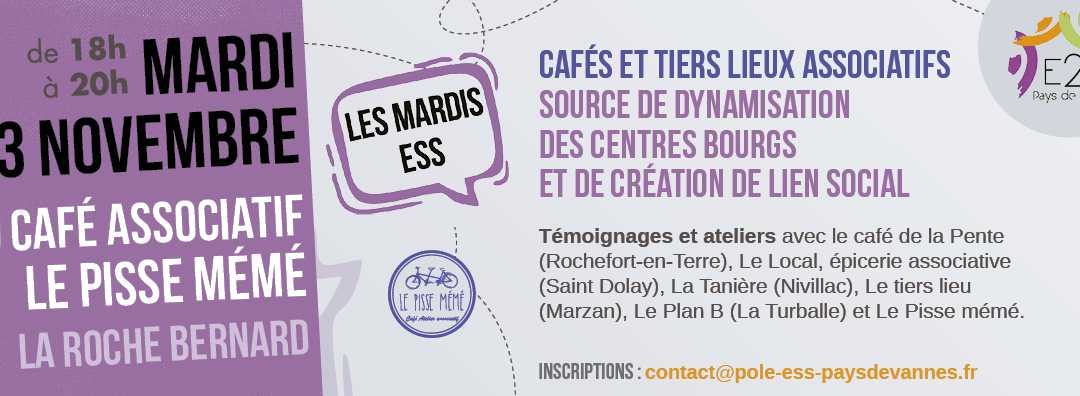 MARDIS ESS : Les cafés associatifs, et Tiers-lieux, sources de dynamisation des centres bourgs et de création de lien social
