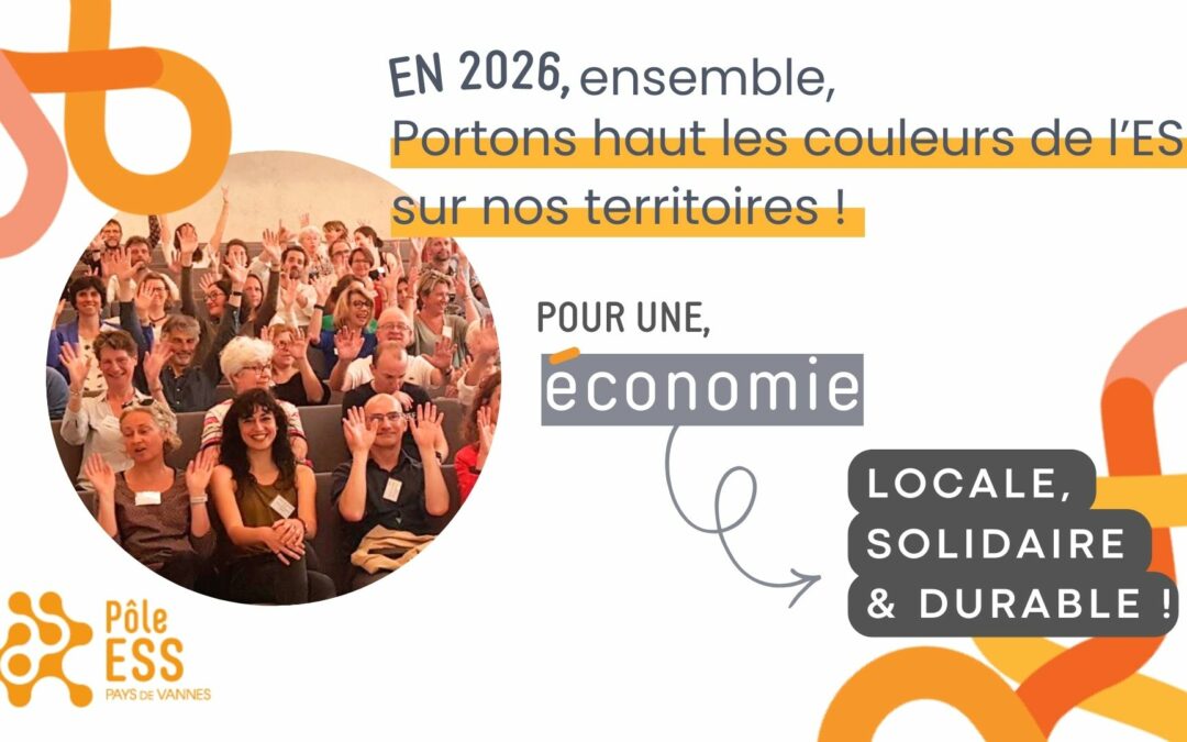 En 2026, ensemble, portons haut les couleurs de l&rsquo;ESS!