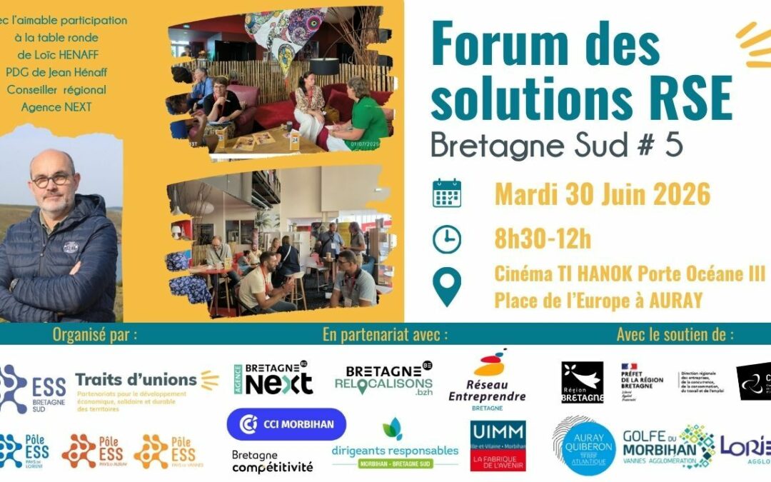 FORUM DES SOLUTIONS RSE – Mardi 30 juin de 8h30 à 12h, Cinéma Ti Hanok, Auray